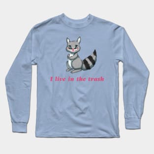 Trash Panda Long Sleeve T-Shirt